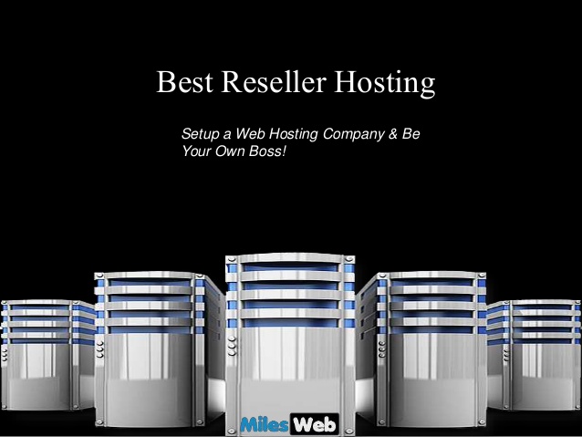 Best reseller hosting
